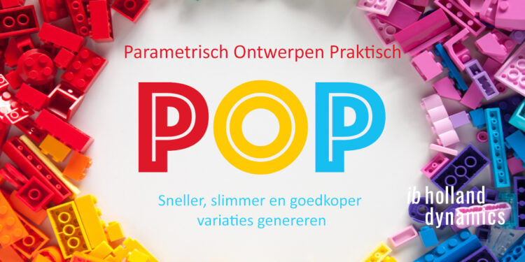 Sneller, slimmer en goedkoper variaties genereren. Parametrisch Ontwerpen Praktisch